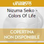 Niizuma Seiko - Colors Of Life cd