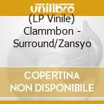 (LP Vinile) Clammbon - Surround/Zansyo lp vinile