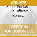 Sonar Pocket - Oh Difficalt -Sonar Pocket*Gfriend- cd