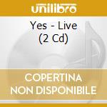 Yes - Live (2 Cd) cd