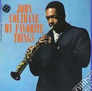 John Coltrane - My Favorite Things cd musicale di John Coltrane