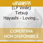 (LP Vinile) Tetsuji Hayashi - Loving In The Rain vinile