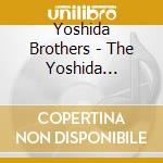 Yoshida Brothers - The Yoshida Brothers (2 Cd) cd