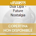 Dua Lipa - Future Nostalgia cd