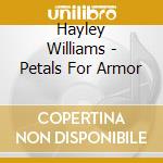 Hayley Williams - Petals For Armor