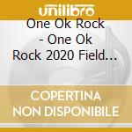 One Ok Rock - One Ok Rock 2020 Field Of Wonder At Stadium cd