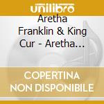 Aretha Franklin & King Cur - Aretha Franklin & King Curtis Live At Fillmore West Don'T Fight The Feeling (4 Cd) cd