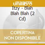 Itzy - Blah Blah Blah (2 Cd) cd