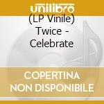 (LP Vinile) Twice - Celebrate lp vinile