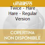Twice - Hare Hare - Regular Version cd