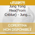 Jung Yong Hwa(From Cnblue) - Jung Yong Hwa Japan Concert @X-Mas - Welcome To The Y'S City- Live At Pacifico Y (2 Cd) cd