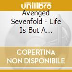 Avenged Sevenfold - Life Is But A Dream... cd