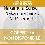 Nakamura Sanso - Nakamura Sanso Ni Miserarete cd