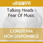 Talking Heads - Fear Of Music cd