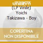 (LP Vinile) Yoichi Takizawa - Boy vinile