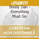 Steely Dan - Everything Must Go cd