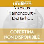 Nikolaus Harnoncourt - J.S.Bach: Motets cd