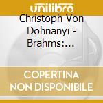 Christoph Von Dohnanyi - Brahms: Symphony No.1 & Haydn Variations cd
