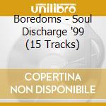 Boredoms - Soul Discharge '99 (15 Tracks) cd