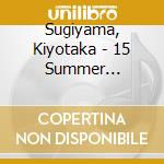 Sugiyama, Kiyotaka - 15 Summer Greatest Hits Vol.2 cd