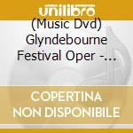 (Music Dvd) Glyndebourne Festival Oper - Alban Berg Lulu [Edizione: Giappone] cd musicale