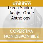 Ikeda Shoko - Adajo -Oboe Anthology- cd