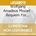 Wolfgang Amadeus Mozart - Requiem For String Quartet cd
