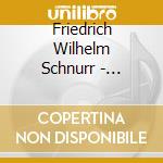 Friedrich Wilhelm Schnurr - Untitled cd