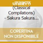 (Classical Compilations) - Sakura Sakura -Nanatsu No Variation De Kiku- cd