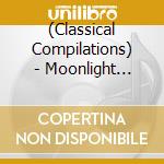 (Classical Compilations) - Moonlight Beethoven Anthology cd