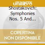Shostakovich: Symphonies Nos. 5 And 9 cd