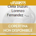 Clelia Iruzun: Lorenzo Fernandez - Piano Works cd