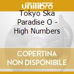Tokyo Ska Paradise O - High Numbers cd