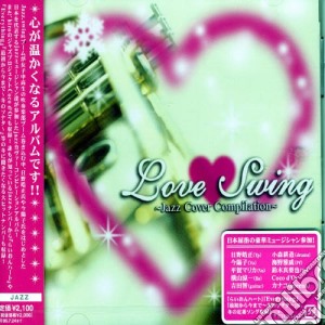 Love Swing -Jazz Cover cd musicale