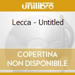 Lecca - Untitled cd