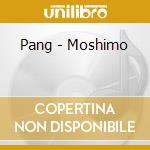 Pang - Moshimo cd