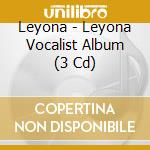Leyona - Leyona Vocalist Album (3 Cd) cd