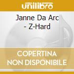 Janne Da Arc - Z-Hard cd