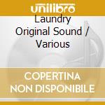Laundry Original Sound / Various cd