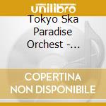 Tokyo Ska Paradise Orchest - Sayonara Hotel cd musicale di Tokyo Ska Paradise Orchest