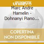 Marc Andre Hamelin - Dohnanyi Piano Quintets String cd