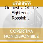 Orchestra Of The Eighteent - Rossini: L'Italiana In Algeri (2 Cd) cd