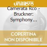 Camerata Rco - Bruckner: Symphony No.7(Arrangement For Ensemble) cd