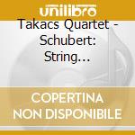 Takacs Quartet - Schubert: String Quartets D112 & 887 cd