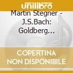 Martin Stegner - J.S.Bach: Goldberg Variations cd