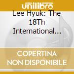 Lee Hyuk: The 18Th International Chopin Competition (2 Cd) cd