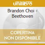 Brandon Choi - Beethoven cd