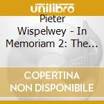 Pieter Wispelwey - In Memoriam 2: The Scordatura Album cd