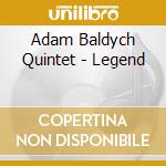 Adam Baldych Quintet - Legend cd