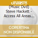 (Music Dvd) Steve Hackett - Access All Areas Live 1990 (2 Dvd) cd